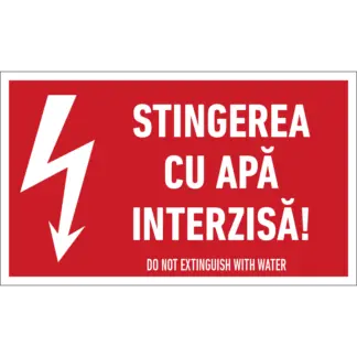Indicator - Stingerea cu apă interzisă!
