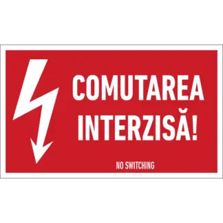 Indicator - Comutarea interzisă!