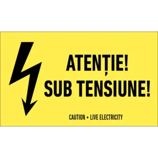 Indicator - Atenție! Sub tensiune!